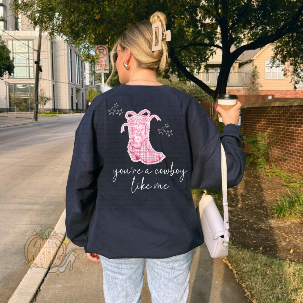 Cowboy Like Me Pink Boots Sweatshirt