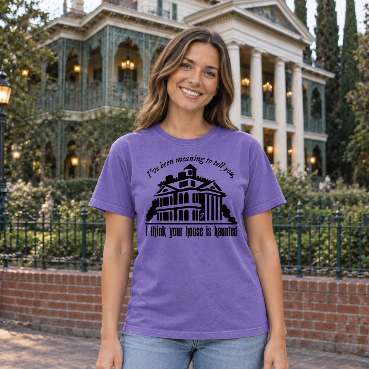 I THINK YOUR HOUSE IS HAUNTED - COMFORT COLORS TEE