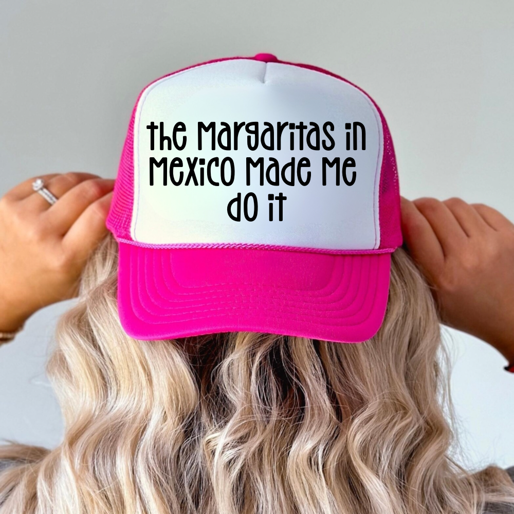 Margaritas in Mexico Trucker Hat