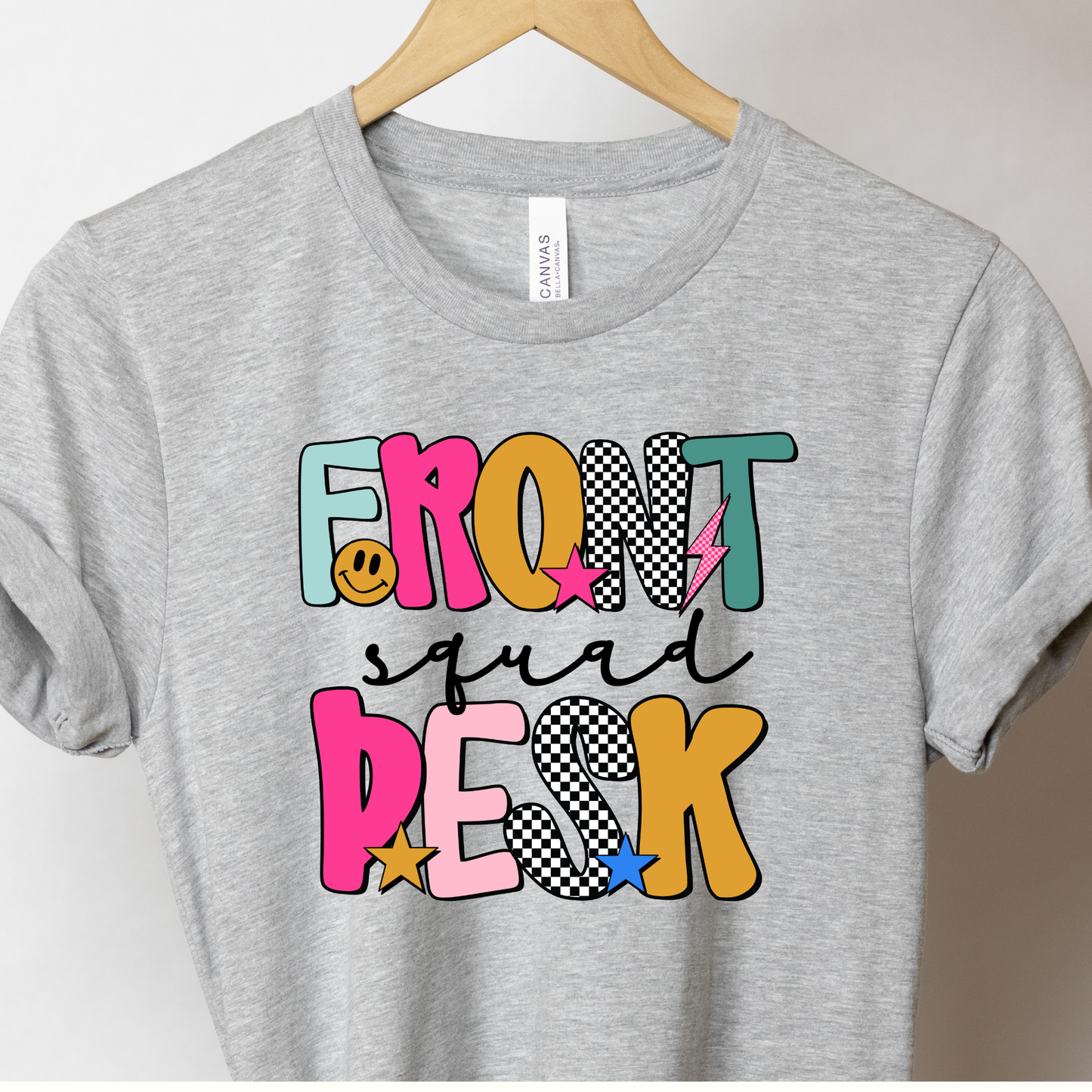 Front Office School Staff Shirt | Funny School Office Tee | Attendance Clerk Registrar Gift | Bella Canvas