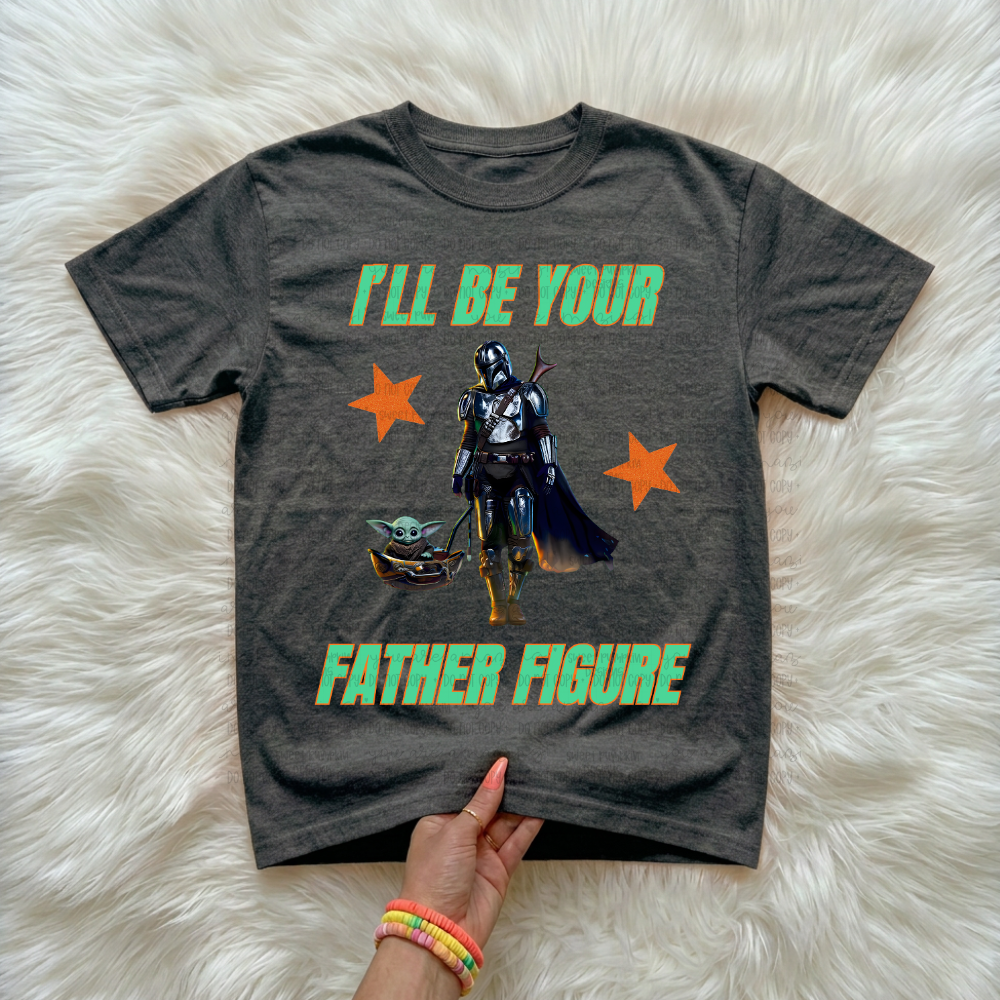 I’ll Be Your Father Mando Shirt