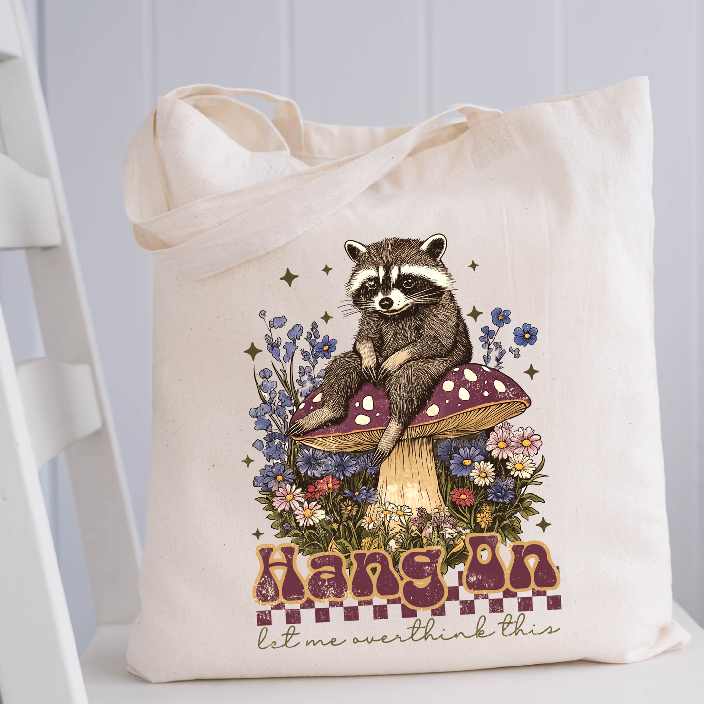 Funny Raccoon on Mushroom Tote Bag – Hold On Let Me Overthink This Quote