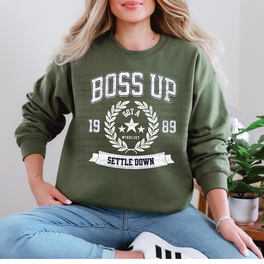 Boss Up Sweatshirt