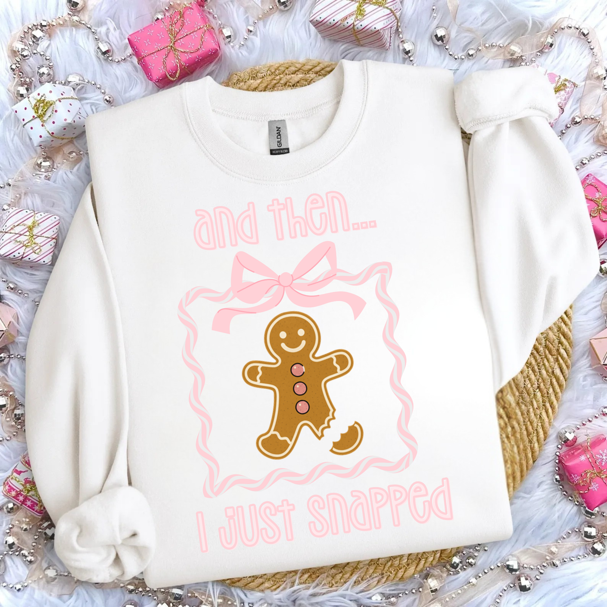 Funny gingerbread Christmas sweatshirt with “and then I just snapped” quote and broken-leg gingerbread graphic, on Gildan 18000 crewneck.