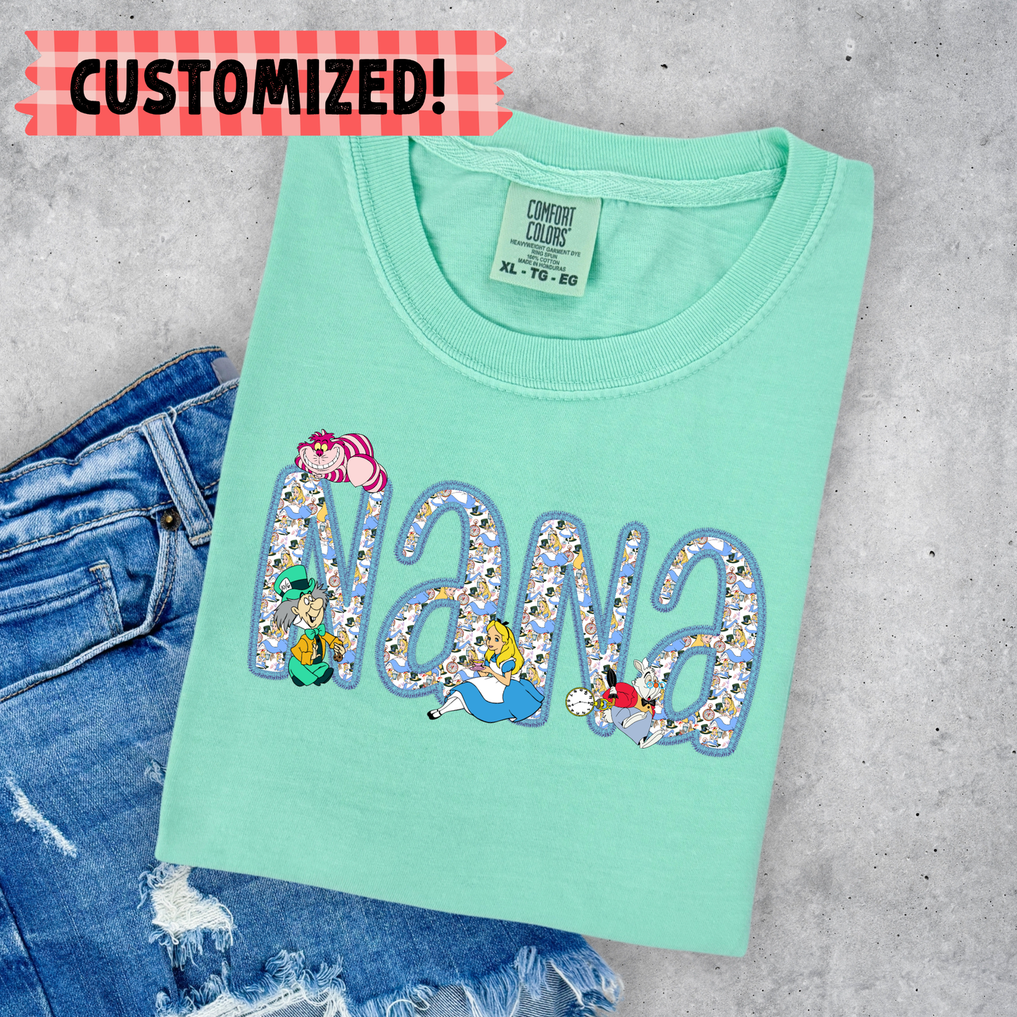 CUSTOM ALICE GRANDMA/NANA/MIMI/GIGI SHIRT