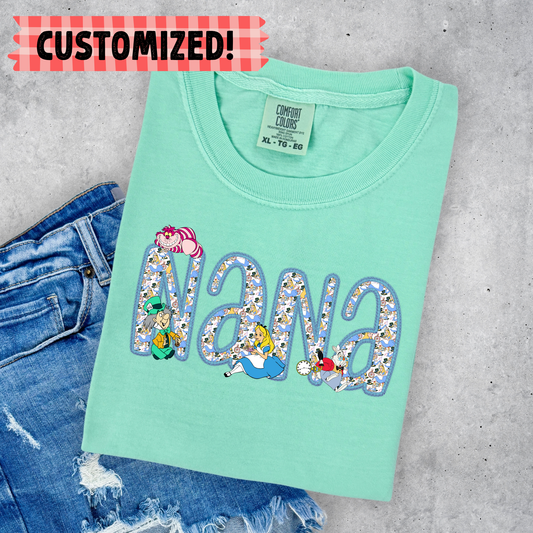 CUSTOM ALICE GRANDMA/NANA/MIMI/GIGI SHIRT