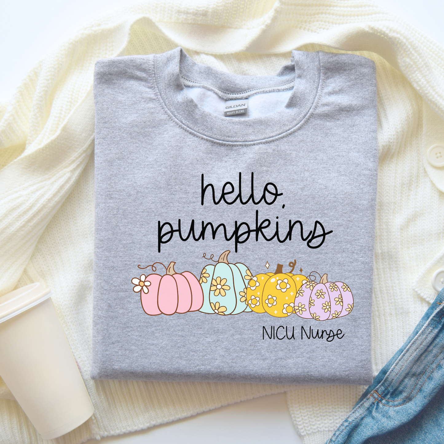 HELLO PUMPKINS - NICU NURSE Sweatshirt