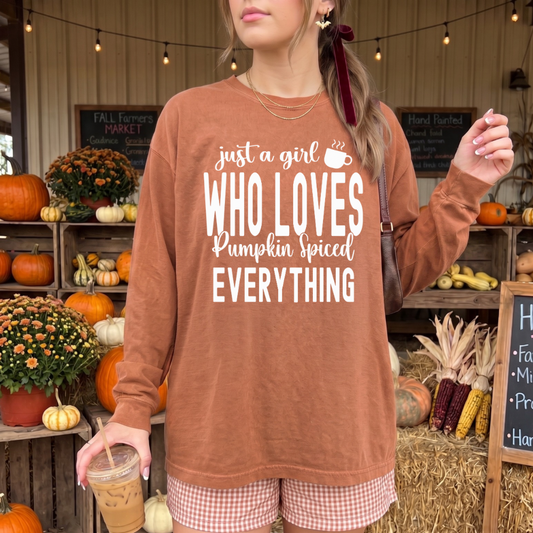Comfort Colors Just A Girl Who Loves Pumpkin Spice Everything Long or Short Sleeve | Cute Fall Shirt