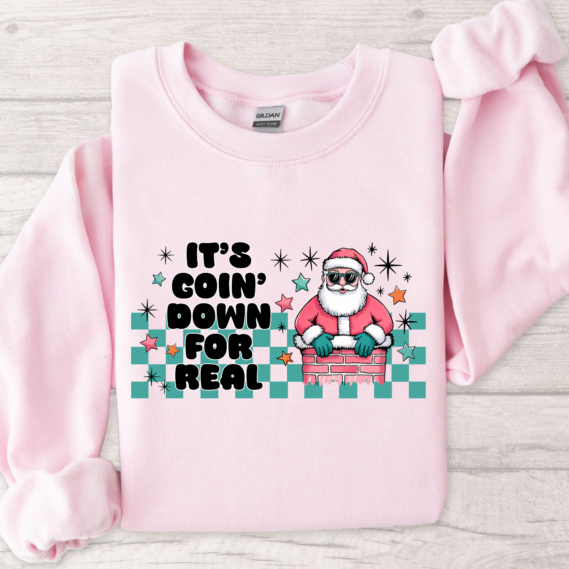 Santa going down chimney crewneck with “It’s Going Down for Real” text