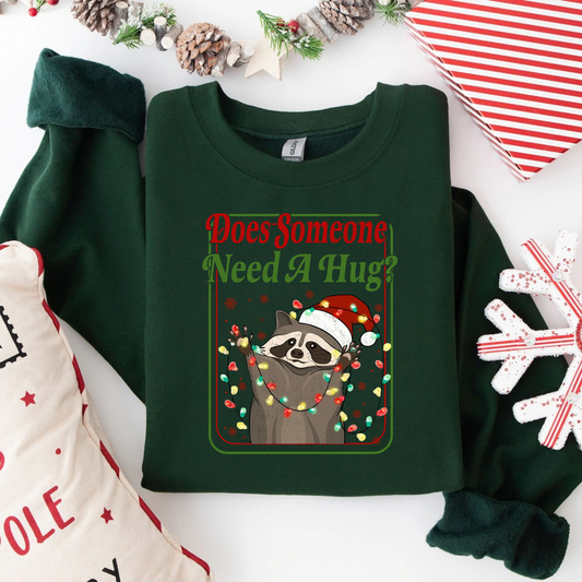 Does Somebody Need a Hug? Funny Raccoon Christmas Sweatshirt