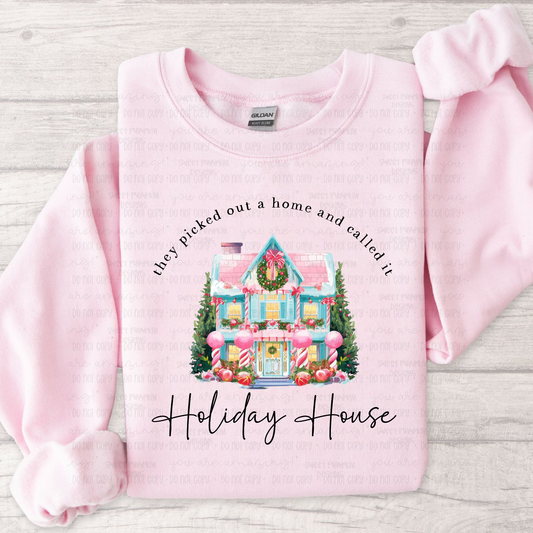 Holiday house Sweatshirt