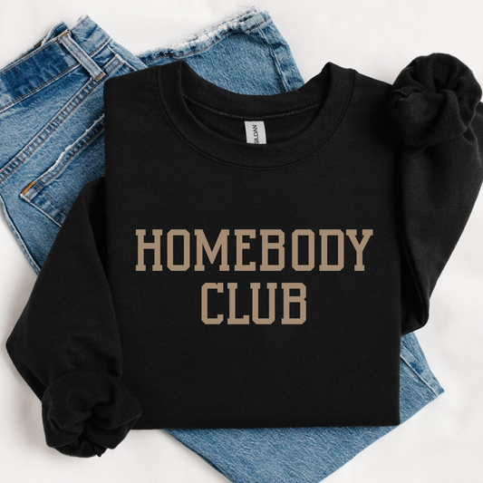 Homebody Club Sweatshirt for Women | Cozy Crewneck | Gift for Homebodies