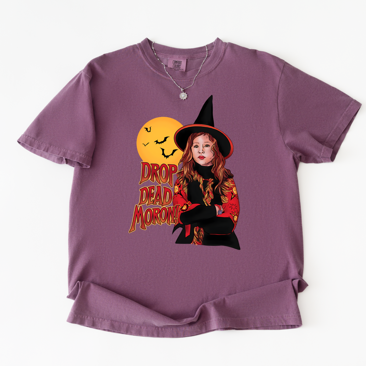 DROP DEAD MORON | FUNNY HALLOWEEN WITCH SHIRT COMFORT COLORS TEE