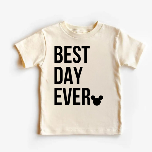 Best Day Ever SHIRT FOR KIDS