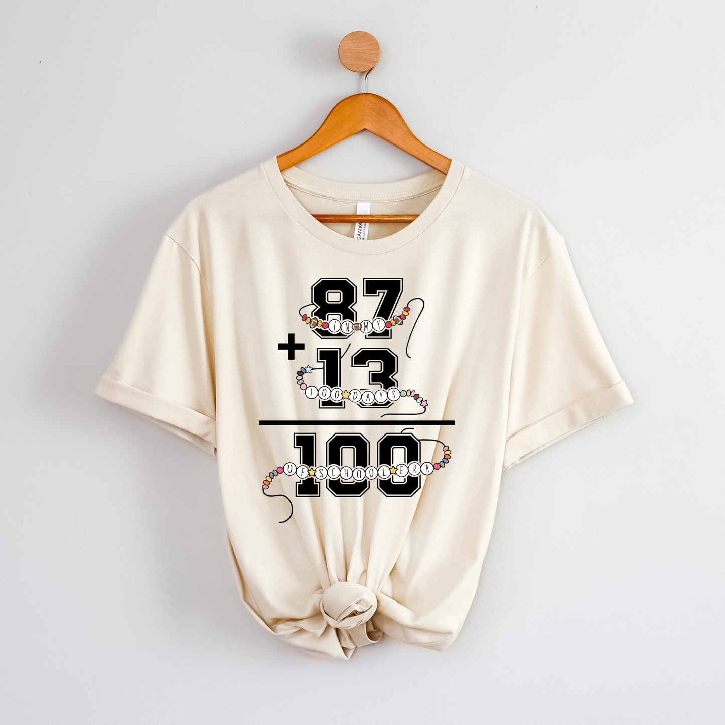 87+13=100 - 100 Days of School Teacher Shirt | Bella Canvas Unisex Tee | Comfy Classroom Shirt