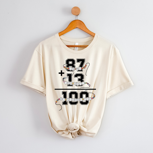 87+13=100 - 100 Days of School Teacher Shirt | Bella Canvas Unisex Tee | Comfy Classroom Shirt