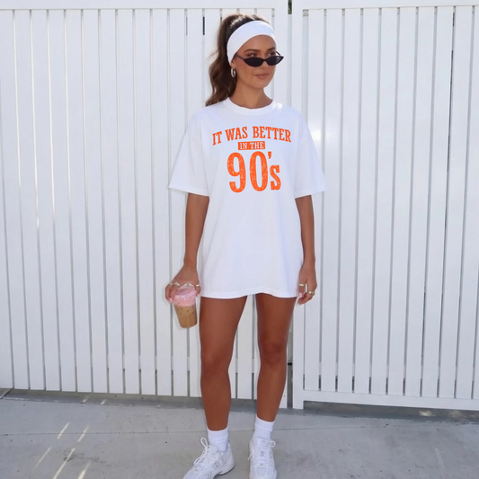 IT WAS BETTER IN THE 90’S TSHIRT
