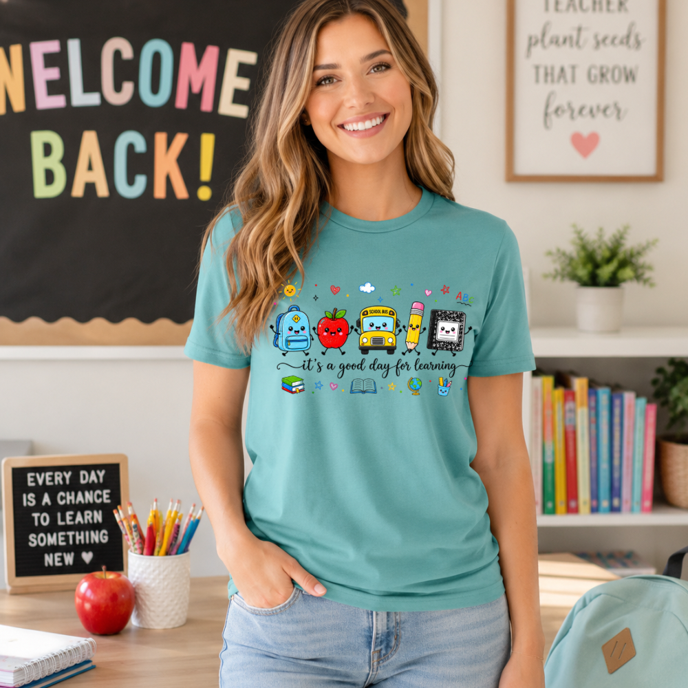 IT’S A GOOD DAY FOR LEARNING TSHIRT - TEACHER TUESDAY SALE