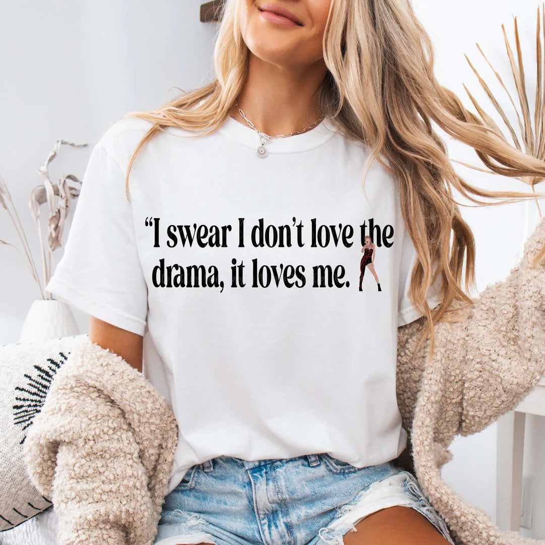 I SWEAR I DONT LOVE THE DRAMA- SUMMER WEEKEND SALE