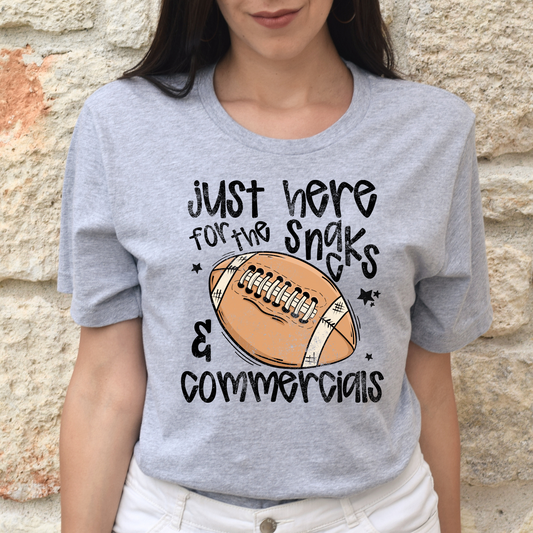 HERE FOR THE SNACKS & COMMERCIALS