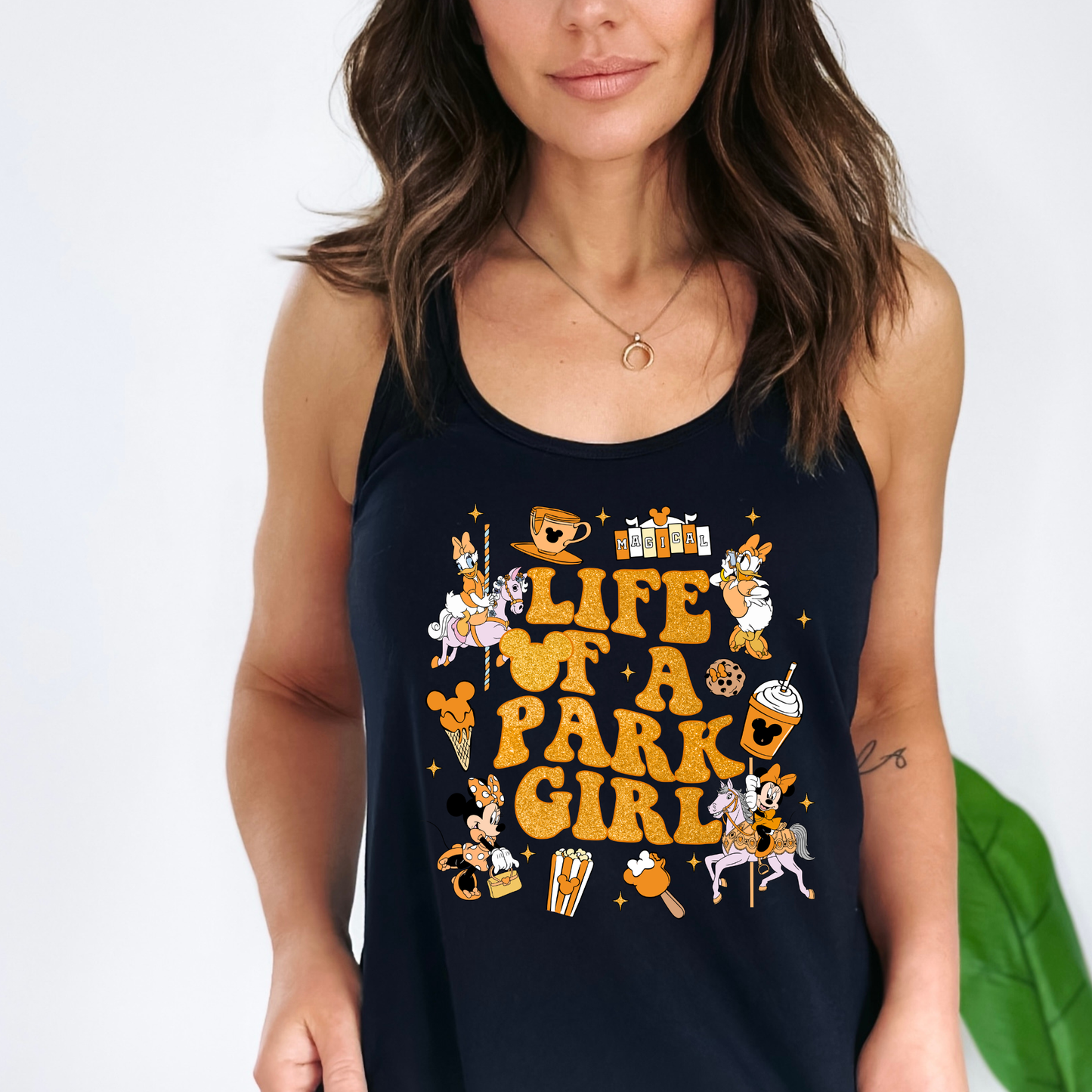LIFE OF A PARK GIRL - Tshirt or Tank Top - MAIN STREET EXTRA MAGIC SALE