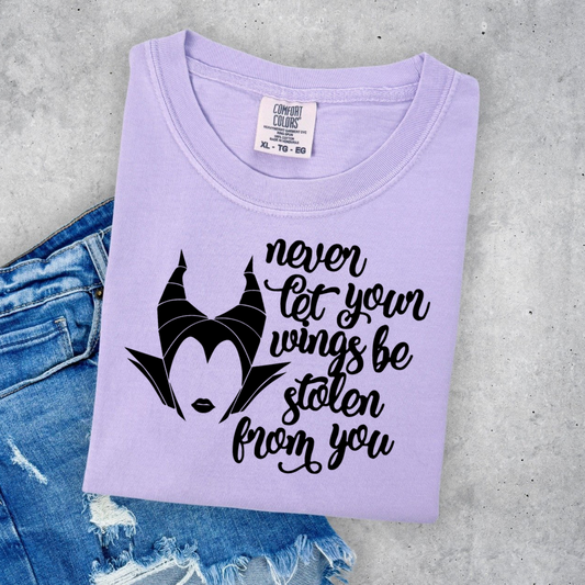 NEVER LET YOUR WINGS BE STOLEN VILLAIN SHIRT - Youth & Adult Sizes