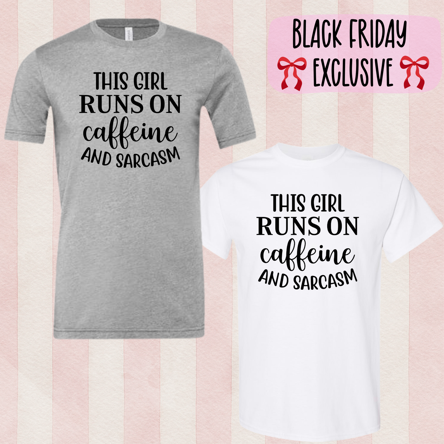 RUNNING ON CAFFEINE & CUSS WORDS - Black Friday Exclusive