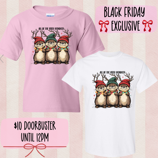 All of the Otter Reindeer | Doorbuster Deal | Black Friday Exclusive