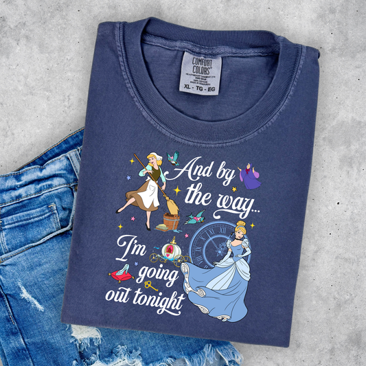 CINDY I’M GOING OUT TONIGHT TANK OR TEE - COMFORT COLORS - MAGICAL PARK DAY VACATION TOP