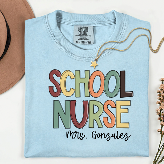 Custom School Nurse Comfort Colors Shirt – Personalized Name Short Sleeve or Long Sleeve Nurse Tee