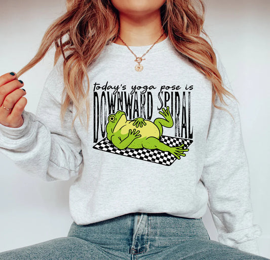 Funny Frog Yoga Sweatshirt | “Today’s Yoga Pose Is Downward Spiral” Crewneck