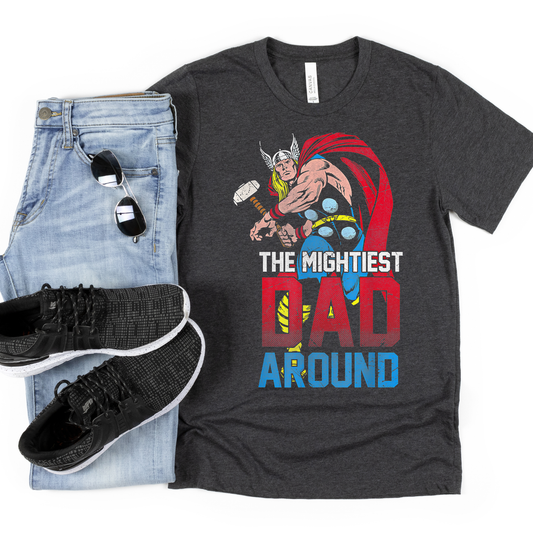 Mighty Dad Shirt Funny Father’s Day Shirt for Dads | Bella Canvas Graphic Tee | Cool Dad Shirt | Gift for Dad | Father’s Day Tee for Men