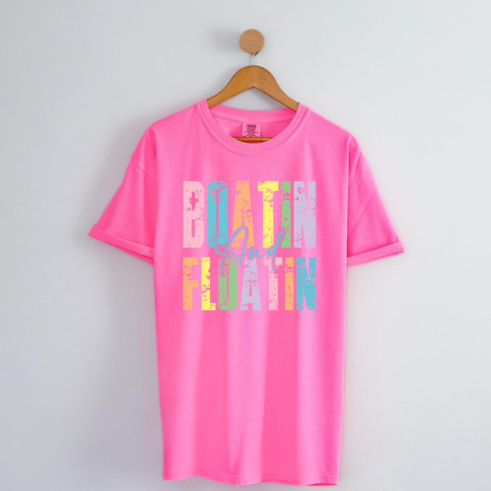 Boatin and Floatin Shirt