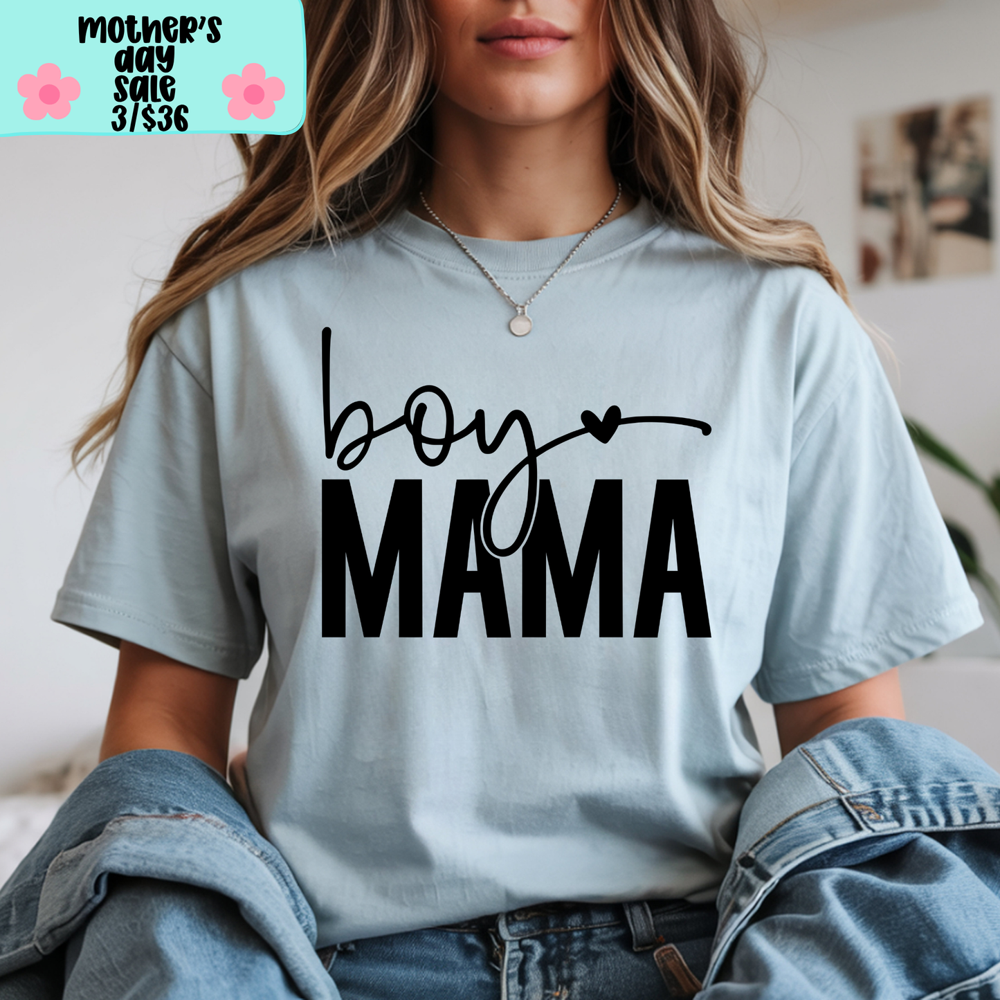 Boy Mama SHIRT - Bella Canvas - MOTHER’S DAY SALE