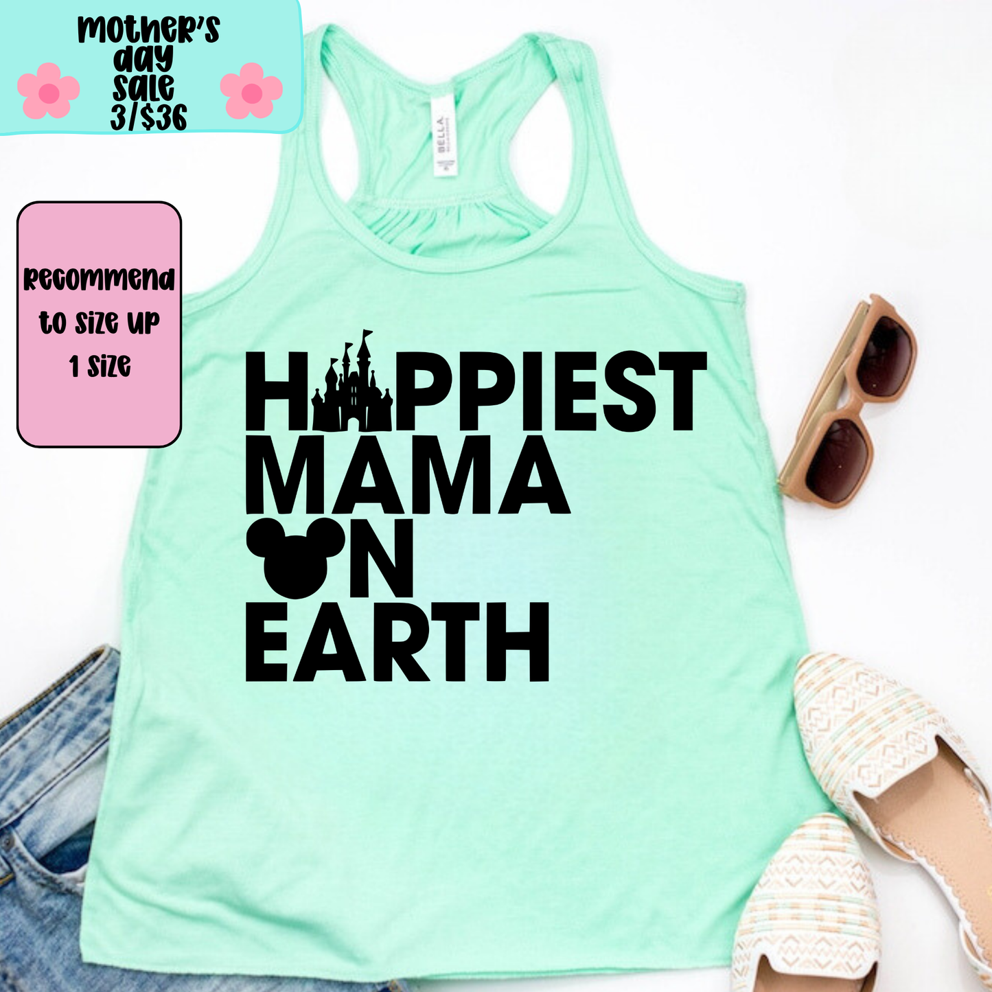Happiest Mama TANK TOP - Racer Back Next Level Tank - MOTHER’S DAY SALE
