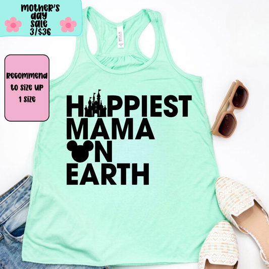 Happiest Mama TANK TOP - Racer Back Next Level Tank - MOTHER’S DAY SALE