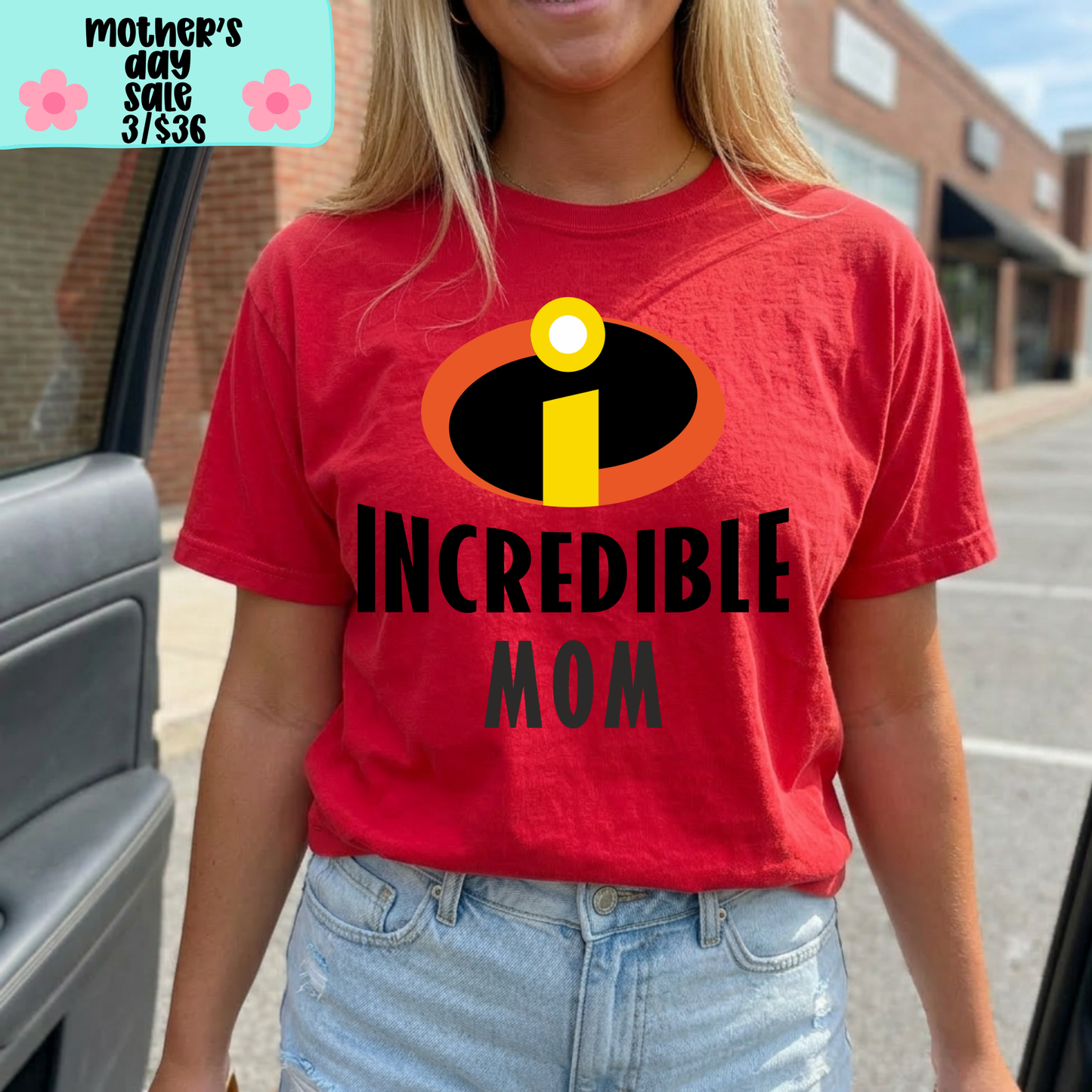 Incredible Mom SHIRT - Bella Canvas - MOTHER’S DAY SALE