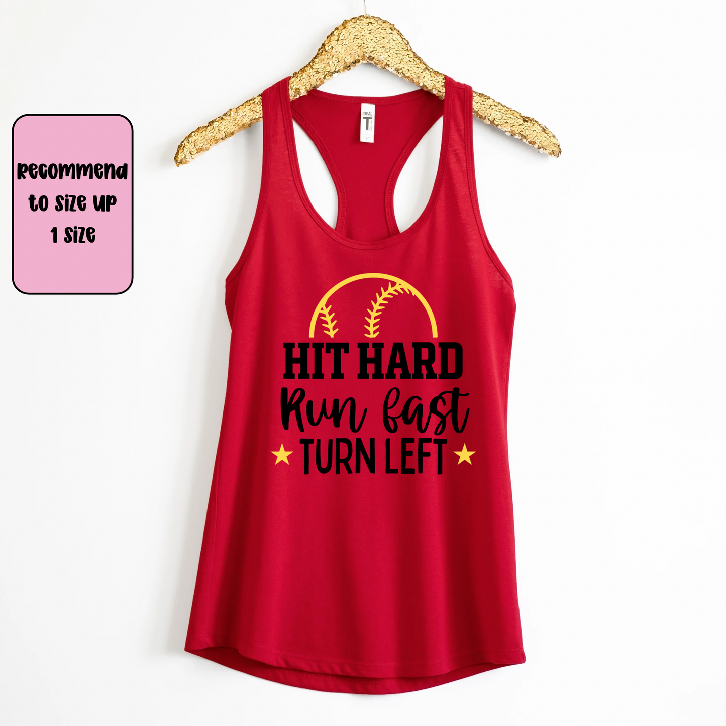 HIT HARD RUN FAST TURN LEFT Softball Racerback Tank Top | Softball Mom Tank | Next Level Tank for Sports Moms | Cute Game Day Tank | Summer Softball Outfit