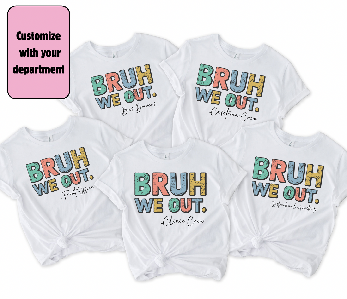 Custom School Staff Last Day of School Shirt | Personalized Teacher Team Tee | Bella Canvas Staff Shirt | End of School Year Shirt