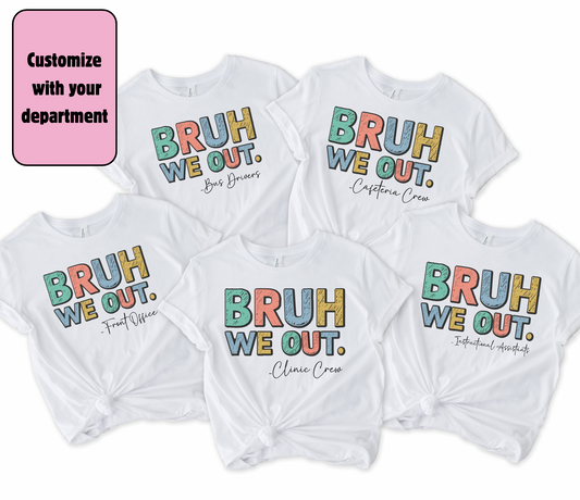 Custom School Staff Last Day of School Shirt | Personalized Teacher Team Tee | Bella Canvas Staff Shirt | End of School Year Shirt