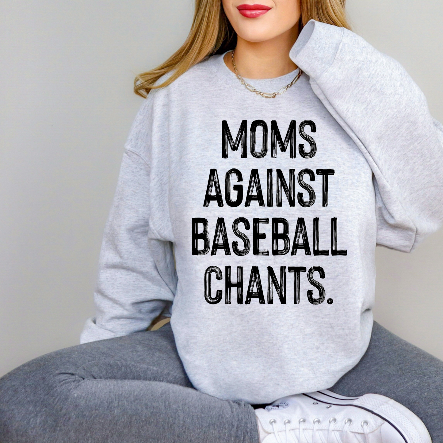 Moms Against Baseball Chants Sweatshirt