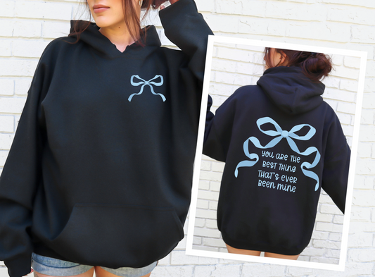 Best Thing Hoodie