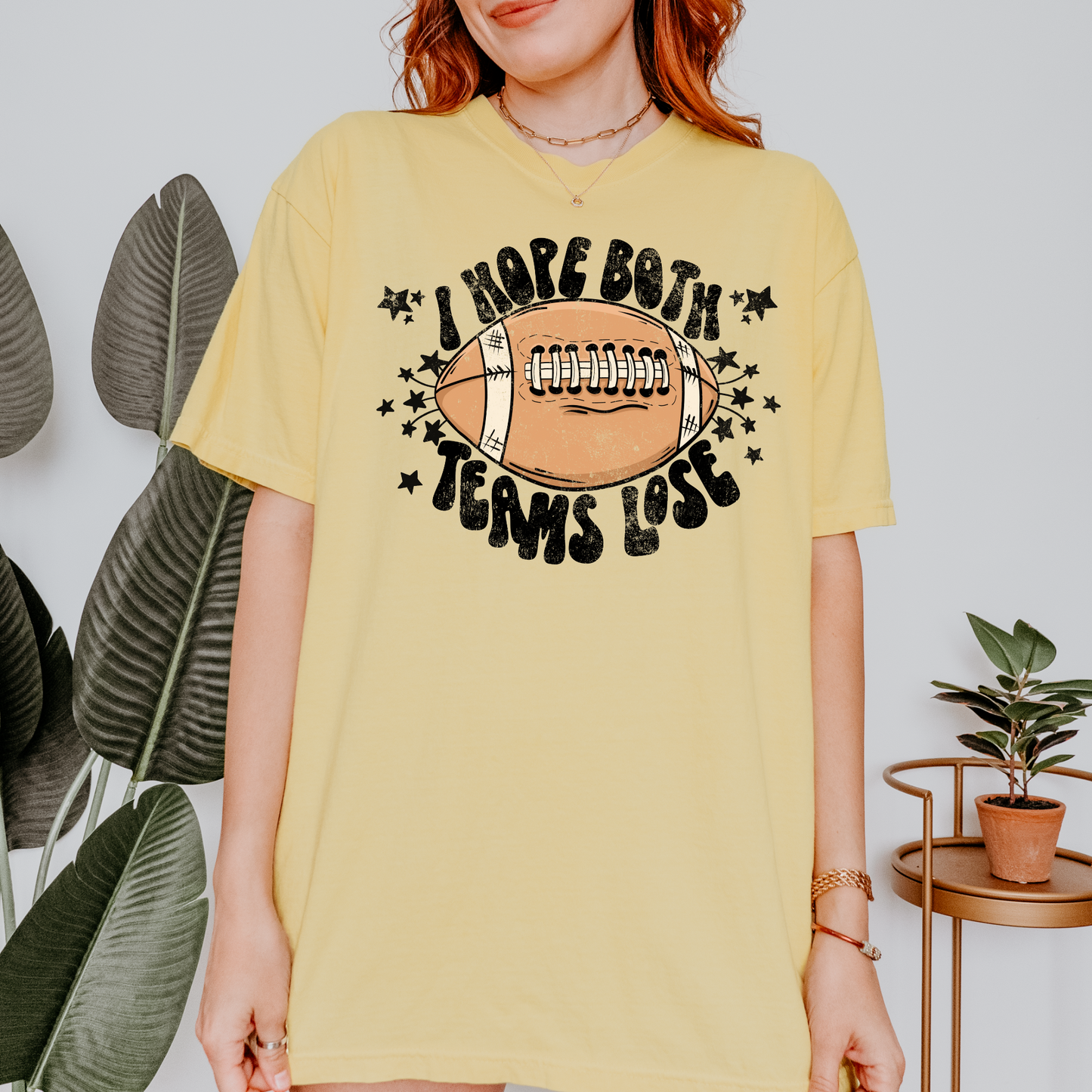 I Hope Both Teams Lose | Funny Football Shirt