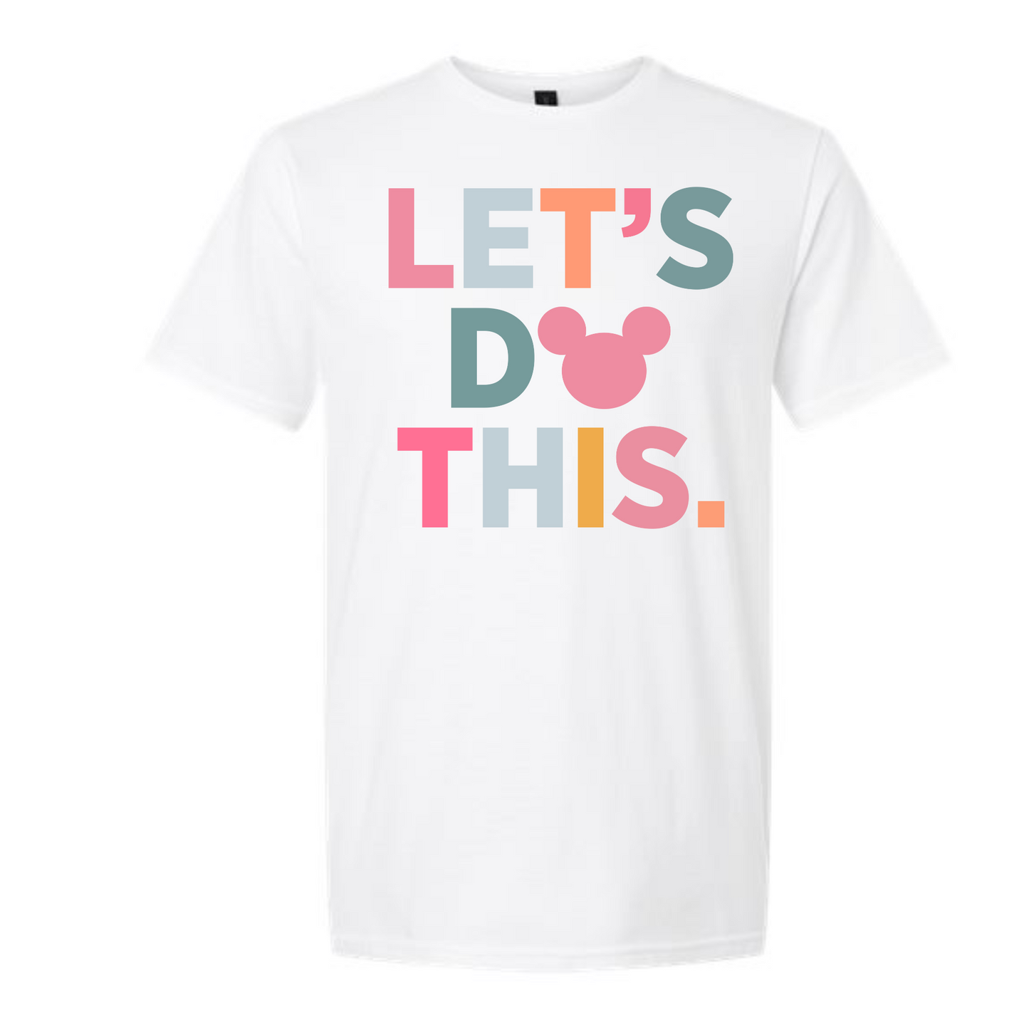 Let's Do This Shirt or Tank