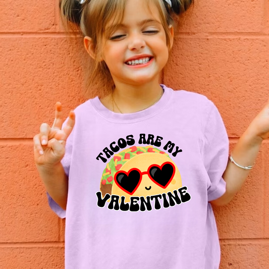 Tacos Are My Valentine |  Valentine's Day Shirt for Kids