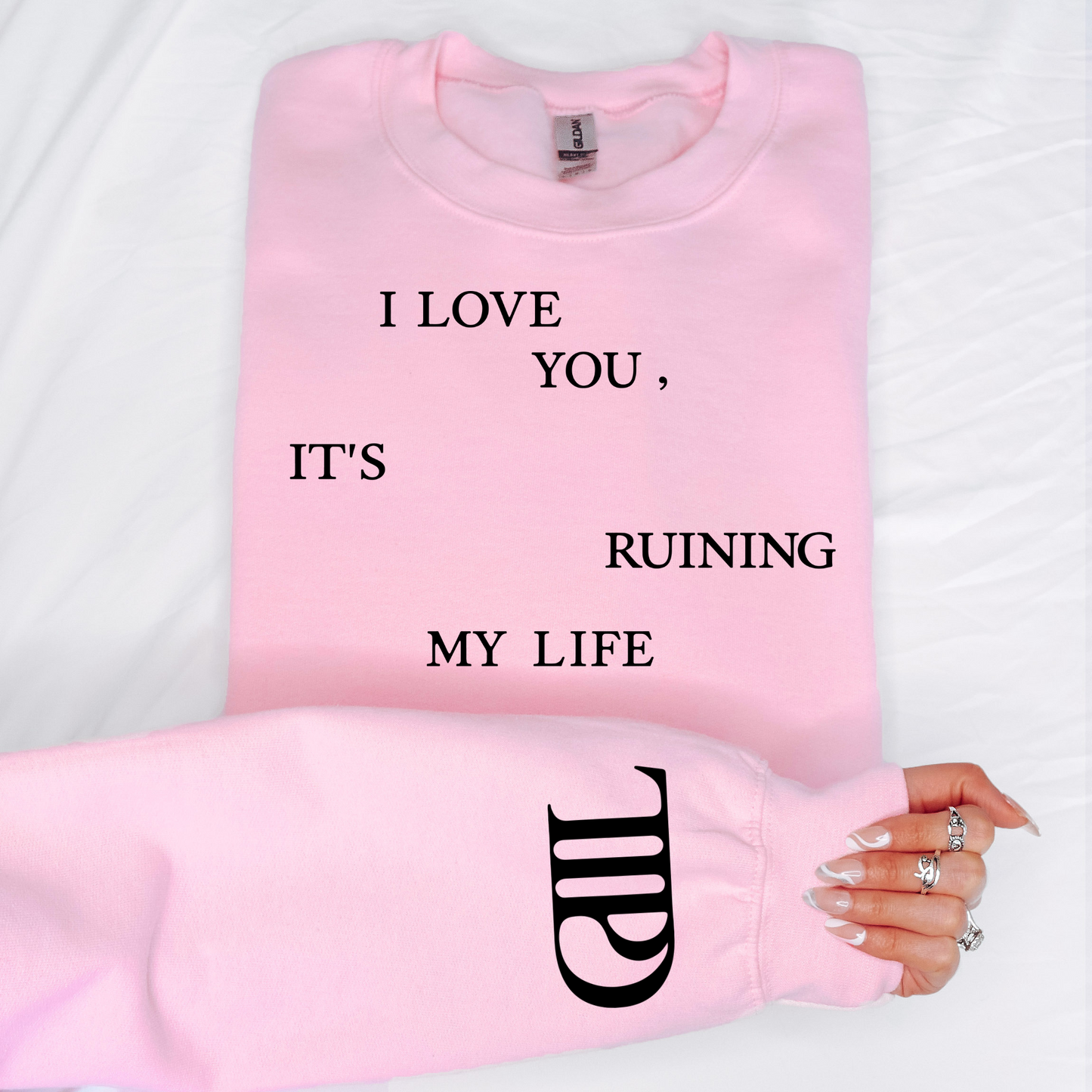 I Love You Crewneck Sweatshirt