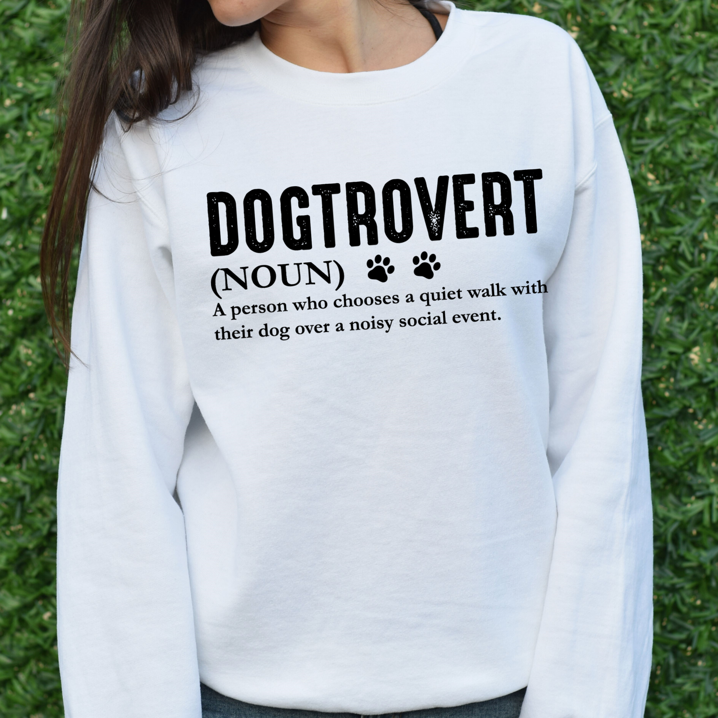 Dogtrovert Sweatshirt | Funny Dog Lover Shirt