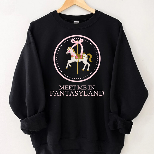 Meet Me In Fantasy Sweatshirt