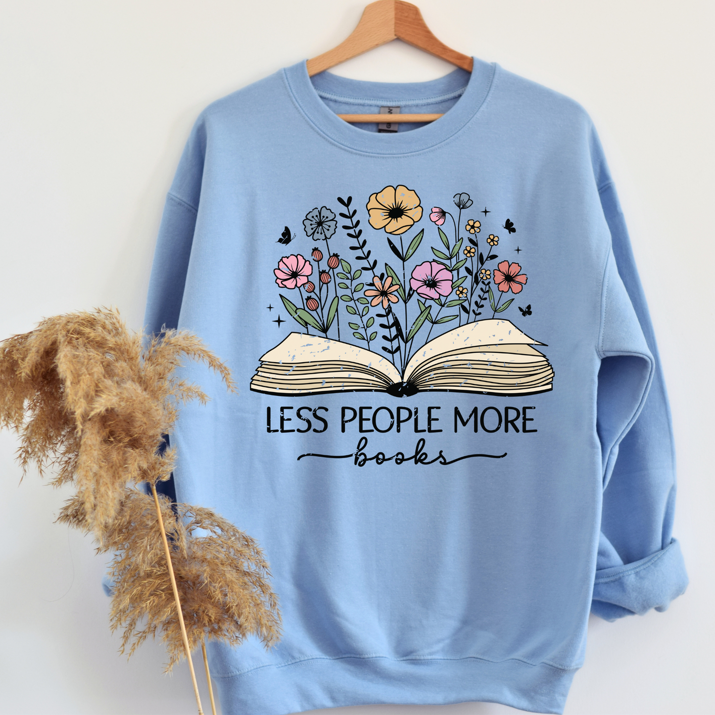 Less People More Books | Book Lover Crewneck Sweatshirt