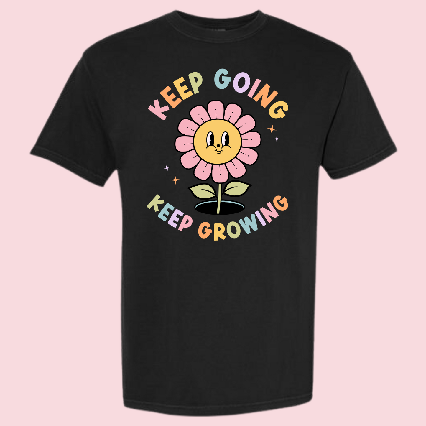 Keep Going Keep Growing | Teacher Shirt